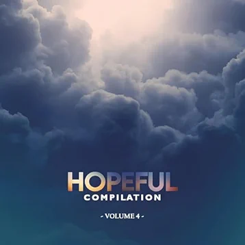 Hopeful Music Compilation Vol. 4